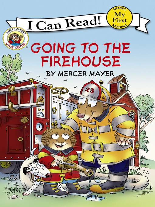 Title details for Going to the Firehouse by Mercer Mayer - Available